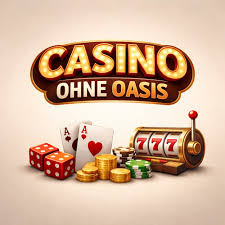 Die besten Online Casinos ohne OASIS 1896196769