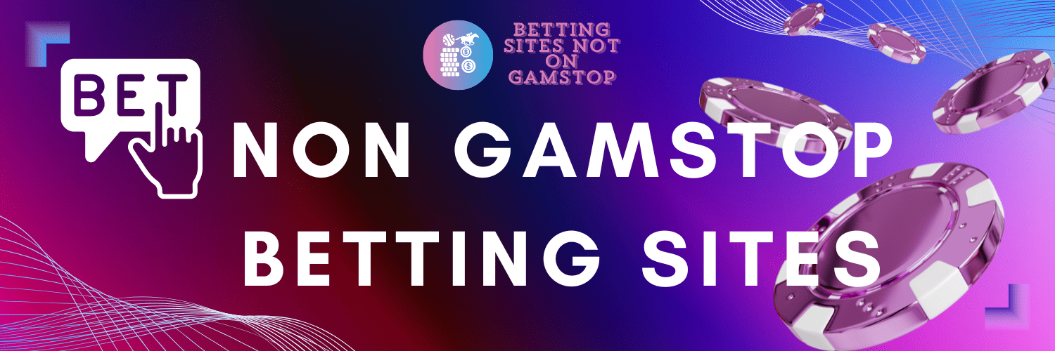 Exploring Non GamStop Bookmakers A Comprehensive Guide 908269753