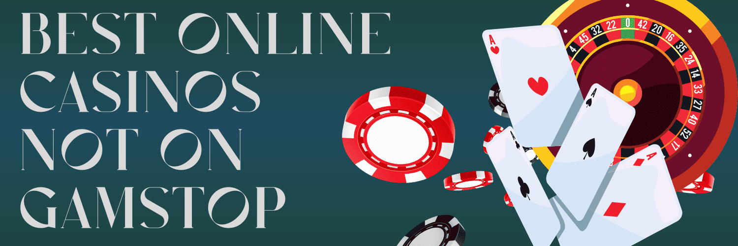 Best Gambling Sites Not on GamStop Uncovering the Top Online Casinos